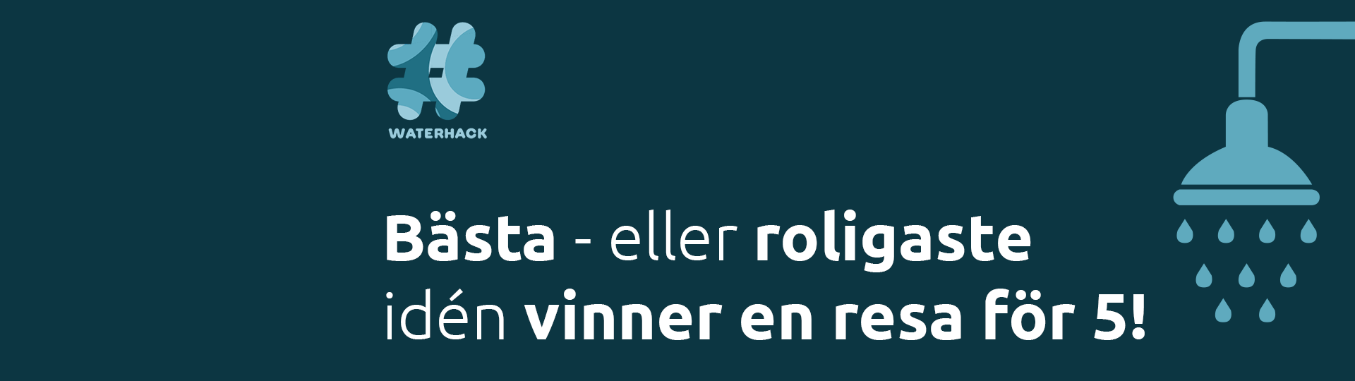 En blå bild med texten Bästa eller roligaste idén vinner en resa för 5!